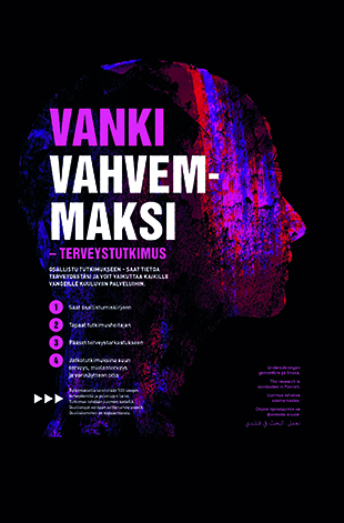 Julisteessa lukee Vanki vahvemmaksi.